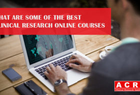 What are some of the best online Clinical Research courses?