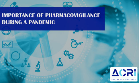 Importance of Pharmacovigilance during a pandemic