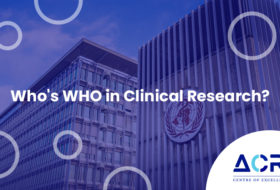 Who’s WHO In Clinical Research?