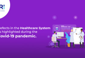 Defects in the Healthcare System as highlighted during the Covid-19 pandemic.